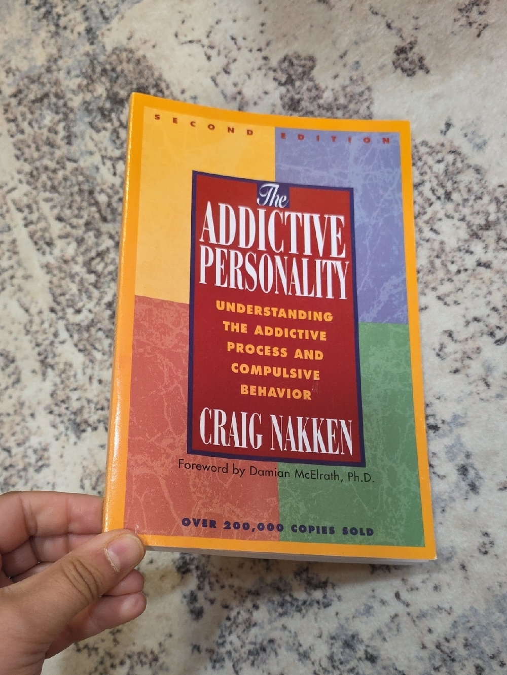 "The Addictive Personality" by Craig Nakken - Paperback